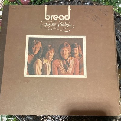 Bread Baby I'm-a Want You LP Vinyl 12'' 33 RPM Stereo Elektra EKS-75015