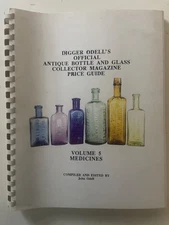 Digger Odell's Volume 5 MEDICINES Bottles - Price Guide ~ RARE & OOP