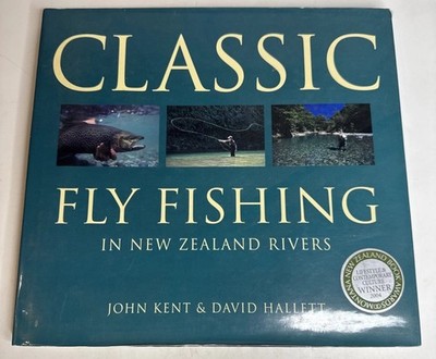 Classic Fly Fishing in New Zealand Rivers