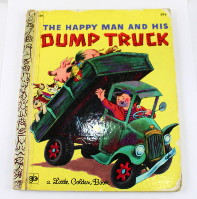 1971 The Happy Man and His Dump Truck (Little Golden Book) 5th Print