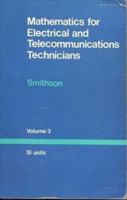 Mathematics for Electrical and Telec..., Smithson, J.L.