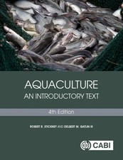 Aquaculture: An Introductory Text by Robert R...