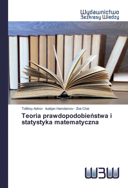 Tolliboy Adirov (U. A.) | Teoria Prawdopodobie¿Stwa I Statystyka Matematyczna-image