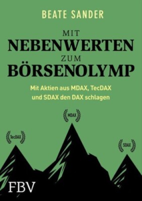 Mit Nebenwerten zum Börsenolymp | Börsenoma Beate Sander | NEU