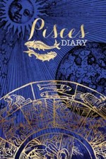 PISCES ZODIAC SIGN HOROSCOPE SYMBOL JOURNAL: NOTEBOOK, By Distinctive Journals