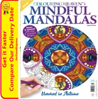 Colouring Heaven MINDFUL MANDALAS Magazine Issue 10 Unwind in Autumn