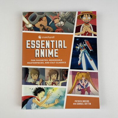Crunchyroll Essential Anime: Fan Favorites, Memorable Masterpieces Book - Good
