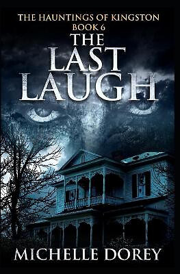 The Last Laugh By Michelle Dorey - New Copy - 9781988913254