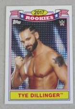2018 WWE Heritage 2017 Rookies Tye Dillinger #TR-17