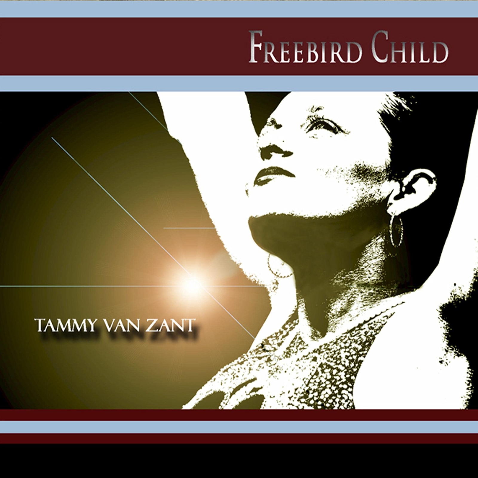 Tammy van Zant Freebird Child (CD)