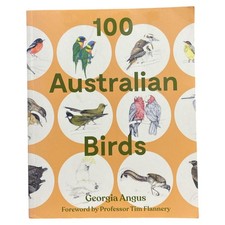 100 Australian Birds Georgia Angus Tim Flannery Paperback Hardie Grant Explore