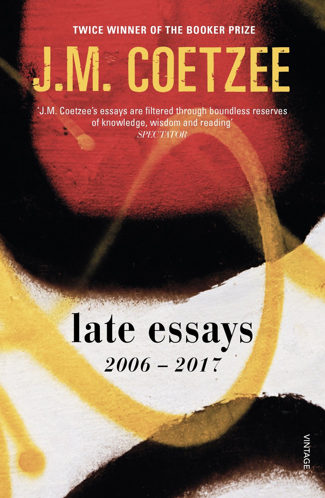 Late Essays: 2006 - 2017 by J M Coetzee PAPERBACK 9781784705657 - Image 3