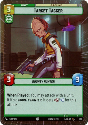 Target Tagger (Hyperspace Foil) 659 - A Lawless Time LAW - Star Wars SWU - NM/M