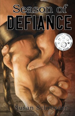 Season of Defiance | Susan D Schroeder | Taschenbuch | Englisch | 2018