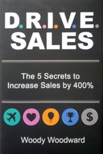 Drive Sales by Woodward Woody - Book - Hard Cover - Business and Finance
