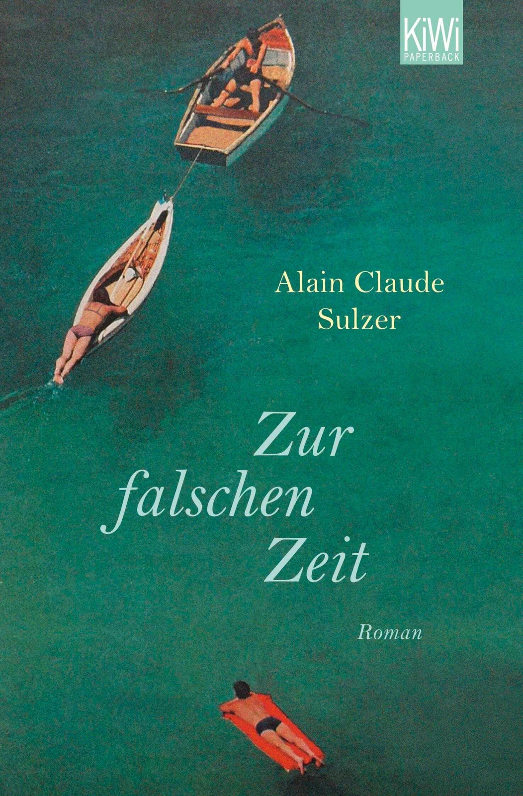 Thumbnail - Zur Falschen Zeit, Alain Claude Sulzer