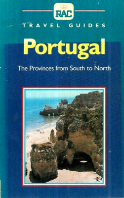 Portugal: The Provinces from South to North by The History Press Ltd (Paperback)