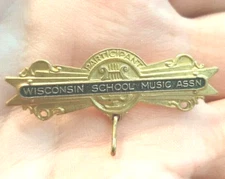 Wisconsin School Music Assn Participant Vintage Metal Pinback