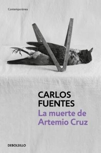 Carlos Fuentes La muerte de Artemio Cruz / The Death of Artemio Cruz (Tascabile)