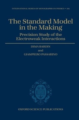 The Standard Model in the Making - 9780198502807