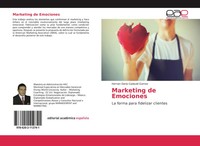 Marketing De Emociones La Forma Para Fidelizar Clientes Gomez Taschenbuch 68 S.