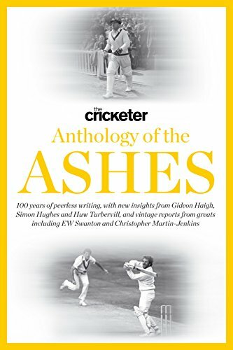 The Cricketer Anthology of the Ashes By Huw Turbervill