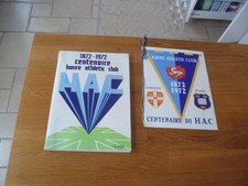 ancien livre centenaire  du club doyen hac football et autre sports 1872 1972