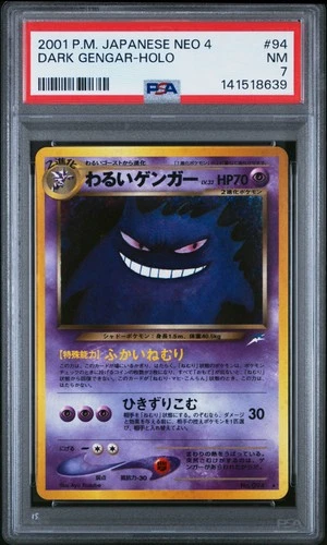 2001 POKEMON JAPANESE NEO 4 #94 DARK GENGAR-HOLO PSA 7