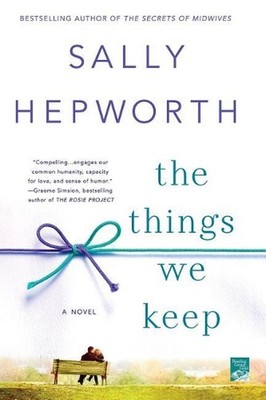The Things We Keep: A Novel by Sally Hepworth (English) Paperback Book