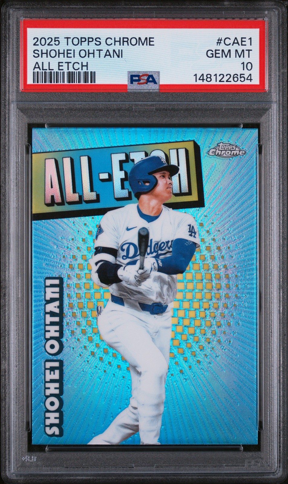2025 TOPPS CHROME ALL ETCH #CAE1 SHOHEI OHTANI PSA 10