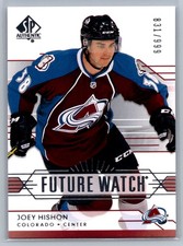 2014-15 SP Authentic #228 Joey Hishon Colorado Avalanche RC Rookie