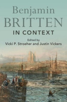 BENJAMIN BRITTEN IN CONTEXT by EDITED BY VICKI P ST Paperback Self Help Business