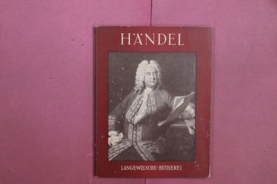 372974 Walter Haacke GEORG FRIEDRICH HÄNDEL Karl Robert Langewiesche Verlag Eine