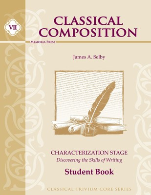 Classical Composition VII: Characterization Stage Student Guide