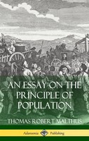 Thomas Robert Malthus | An Essay On The Principle Of Population (Hardcover)