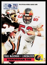 1991 Pro Set WLAF World Bowl Combo Paul McGowan #7 Birmingham Fire
