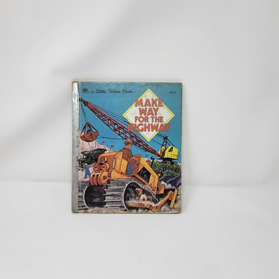 #ad #ad A Little Golden Book Make Way for the Highway by Caroline Emerson #310 45 $5.00