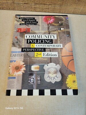 Community Policing : A Contemporary Perspective Perfect