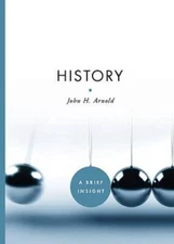 History (A Brief Insight) - Hardcover By Arnold, John H. - VERY GOOD