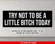 Motivational Gym Banner - Try Not To Be A Bitch Wall Art