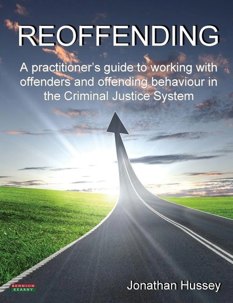 Reoffending Jonathan Hussey Taschenbuch Kartoniert / Broschiert Englisch 2012-image