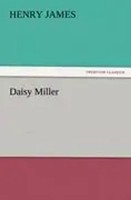 Henry James | Daisy Miller | Taschenbuch | Englisch (2011) | 68 S.