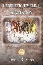 Prophetic Timeline of Revelation: Comprehensive study + How to understand Prophe