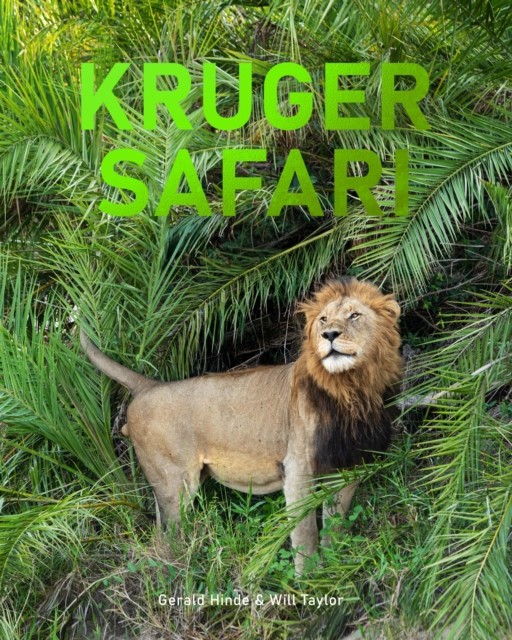 Kruger Safari by Gerald Hinde (Hardback Book)