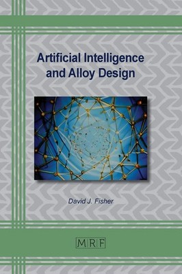 David Fisher | Artificial Intelligence and Alloy Design | Taschenbuch | Englisch
