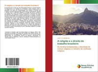 LaíS T. C. De Barros | A ReligiãO E O Direito Do Trabalho Brasileiro | Buch