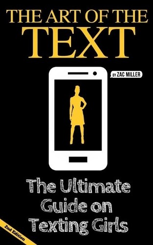 Zac Miller The Art of the Text (Tascabile)