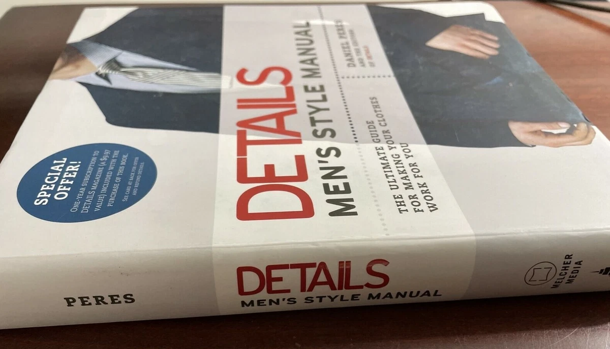 Details Menu0026#039;s Style Manual The Ultimate Guide for Making Your Clothes  Work For 9781592403288 | eBay