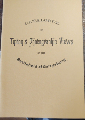 catalog of Tipton's Photographic Views battlefield of Gettysburg ,Reference Book
