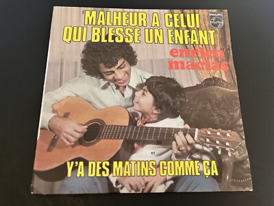 Enrico Macias~Malheur A Celui Qui Blesse Un Enfant~Y a Des Matins Comme Ca~7 